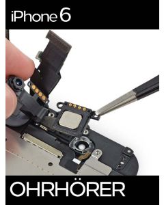 Apple iPhone 6 Ohrmuschel Reparatur